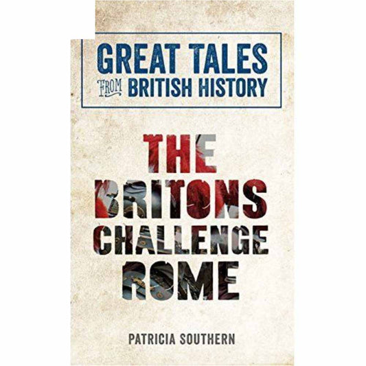 The Britons Challenge Rome