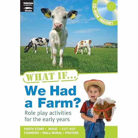 What If......  We Had a Farm?   (EYFS/KS1)