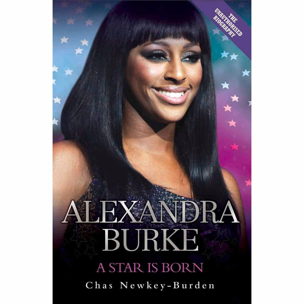 Alexandra Burke: A Star is Born