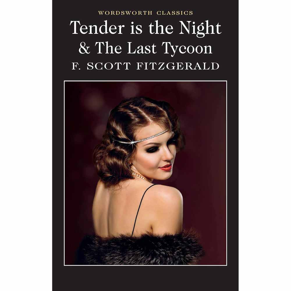 CLEARANCE: Tender is the Night & The Last Tycoon