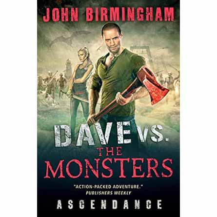 Dave Vs. the Monsters: Ascendance