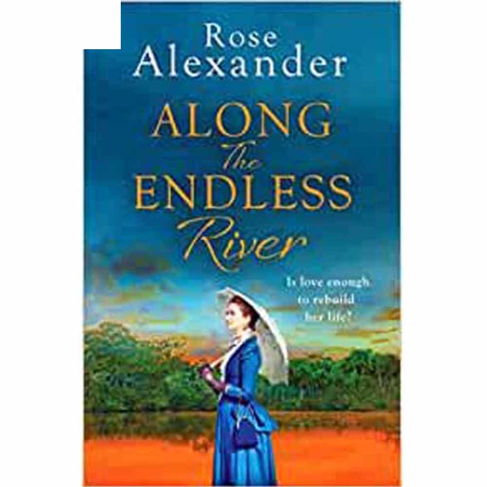 Along the Endless River