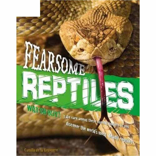 Fearsome Reptiles