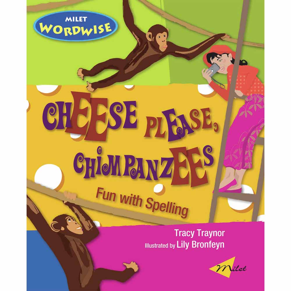 Cheese Please Chimpanzees - Fun with Spelling