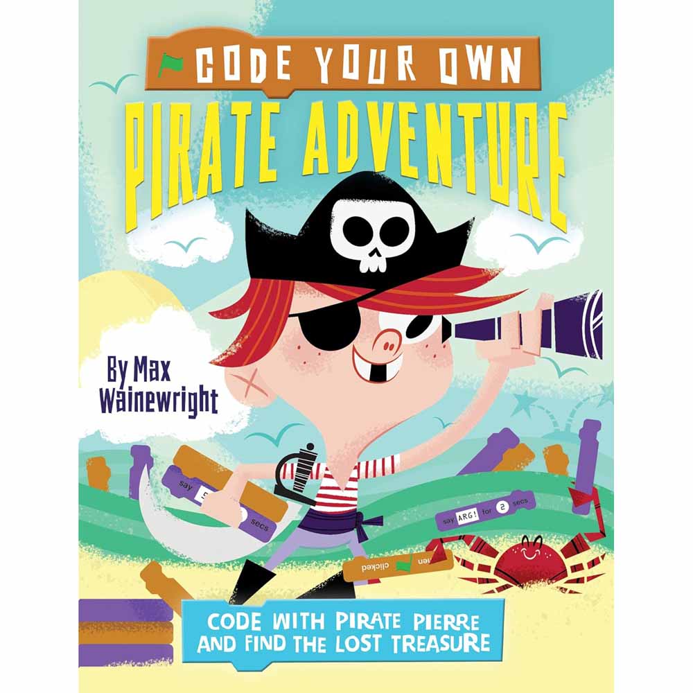 Code Your Own Pirate Adventure