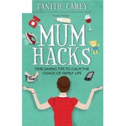 Mum Hacks