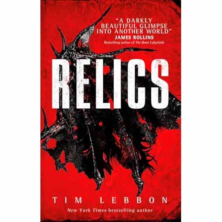 Relics by Tim Lebbon