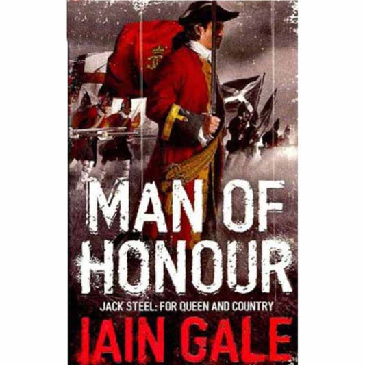 Man of Honour by Iain Gale