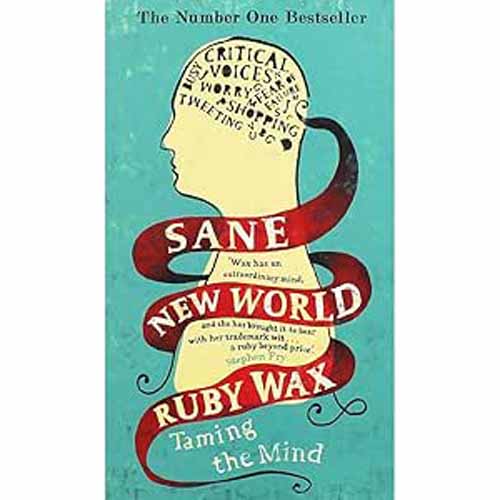 Sane New World  by Ruby Wax