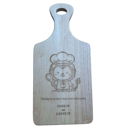 Chopping Board:  "Take It Or Leave It"