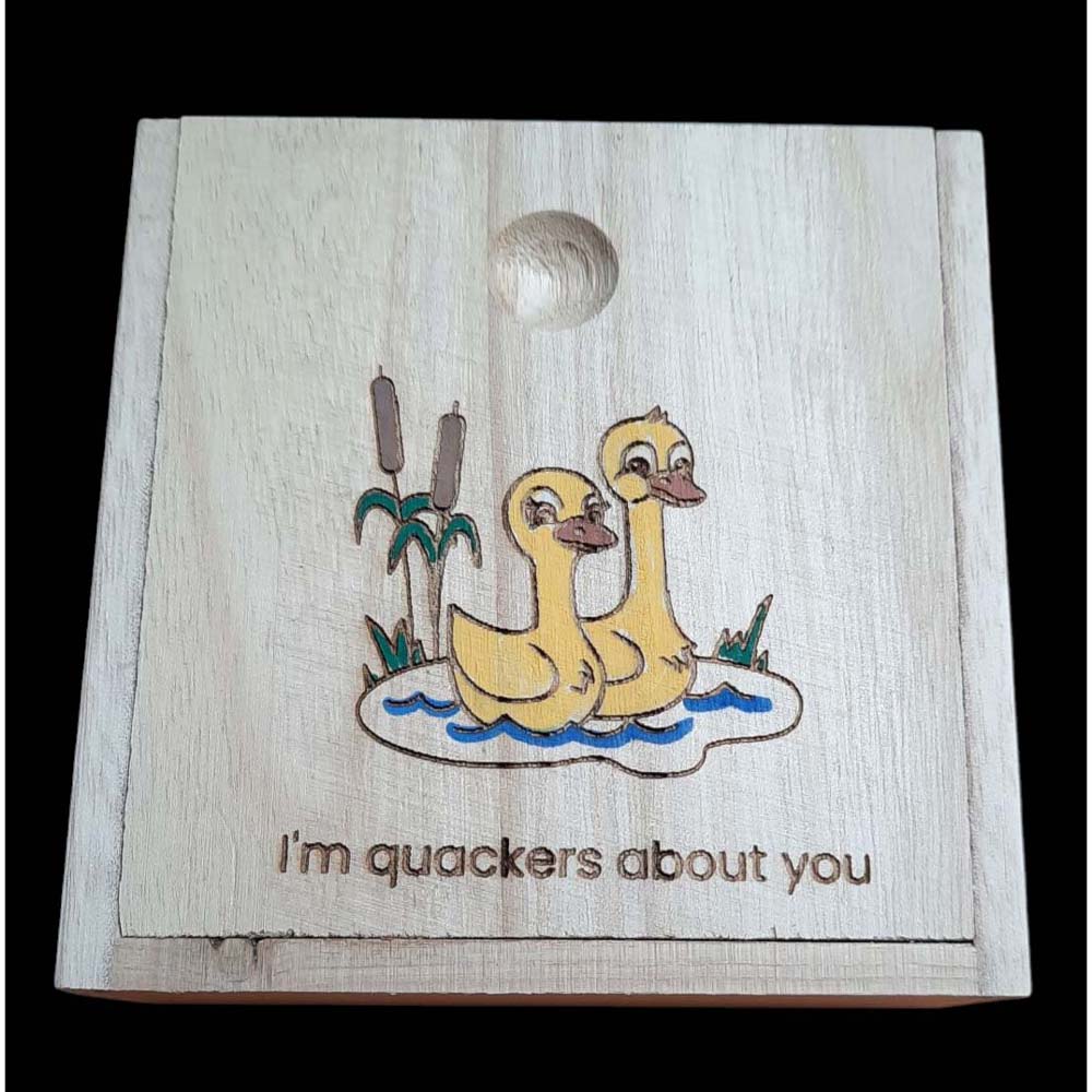 I'm Quackers About You Box