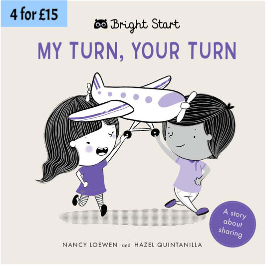 My Turn, Your Turn (A Story About Sharing)