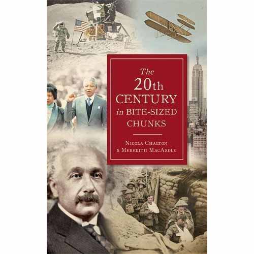 The 20th Century in Bite-Sized Chunks