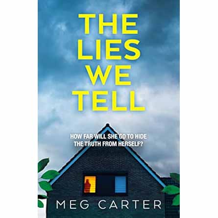 The Lies We Tell