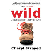 Wild:  A Journey from Lost to Found