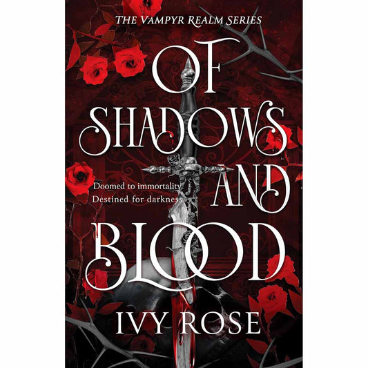Of Shadows and Blood