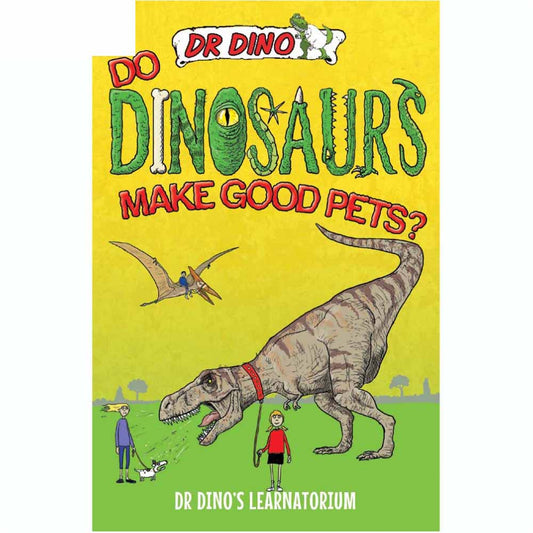 Do Dinosaurs Make Good Pets?