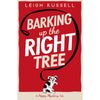 Barking Up the Right Tree