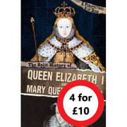 The Split History of Queen Elizabeth I and Mary, Queen of Scots
