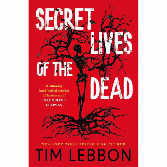Secret Lives of The Dead