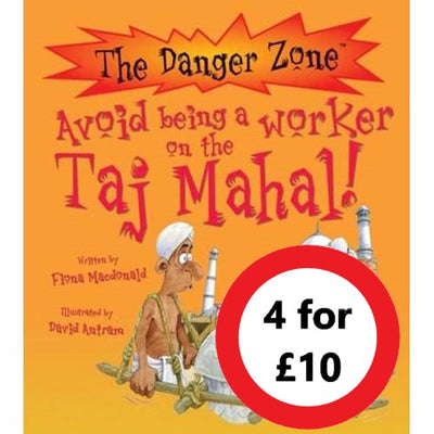 Danger Zone:  Avoid Being a Worker on the Taj Mahal