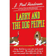 Larry and The Dog People