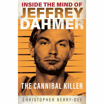 Inside The Mind of . . . .  (serial killers)