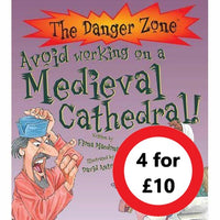 Danger Zone: Avoid Working on a Medieval Cathedral
