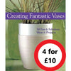 Creating Fantastic Vases