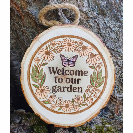 Welcome to Our Garden Sign (14cm)