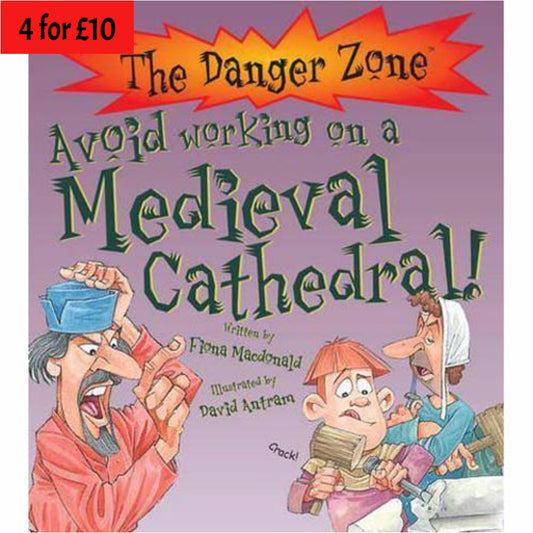 Danger Zone: Avoid Working on a Medieval Cathedral