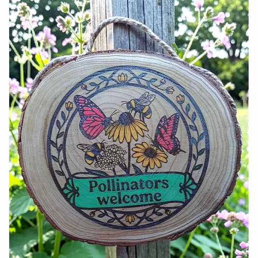 Pollinators Welcome Garden Sign