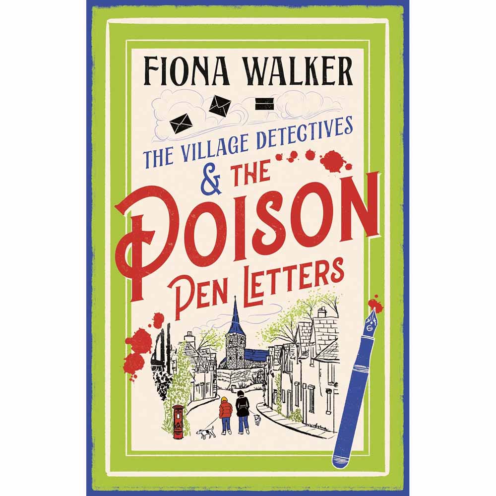 The Village Detectives & The Poison Pen Letters