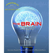 The Brain:  An Illustrated History of Neuroscience