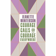 Courage Calls to Courage Everywhere