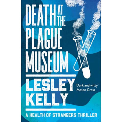 Death at the Plague Museum