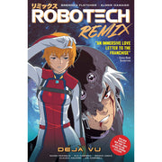 Robotech Remix:  Deja Vu