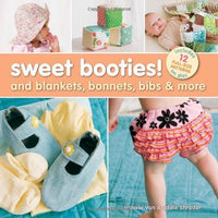 Sweet Booties! and blankets, bonnets, bibs & more