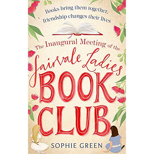 The Inaugural Meeting of the Fairvale Ladies Book Club