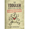 The Toddler Survival Guide