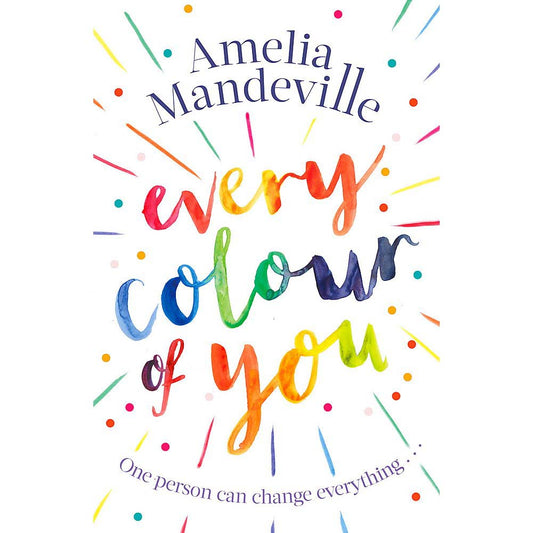 Every Colour of You