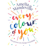 Every Colour of You