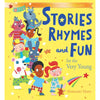 Stories Rhymes and Fun for the Very Young
