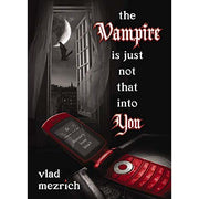 The Vampire is Just not that Into You