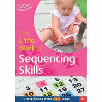 The Little Book of Sequencing Skills