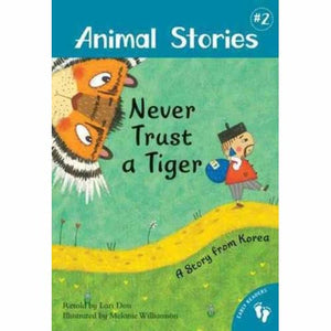 Never Trust a Tiger   (A Story from Korea)