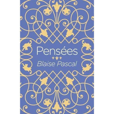 Pensees  by Blaise Pascal