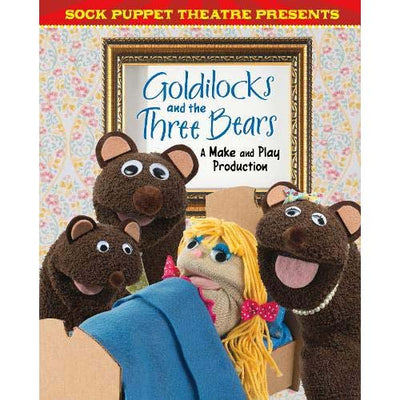 Goldilocks and the Three Bears Sock Puppet Theatre