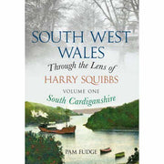 South West Wales:  South Cardiganshire