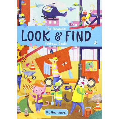 The Fantastic Look & Find Fold Out Book: On the Move
